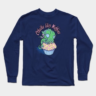 Cthulhu likes Muffins Long Sleeve T-Shirt